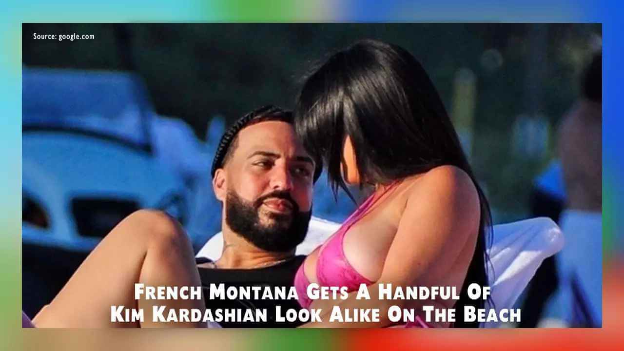 French Montana Gets A Handful Of Kim Kardashian Look Alike On The Beach