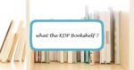 Navigating The KDP Bookshelf: A Author's Guide