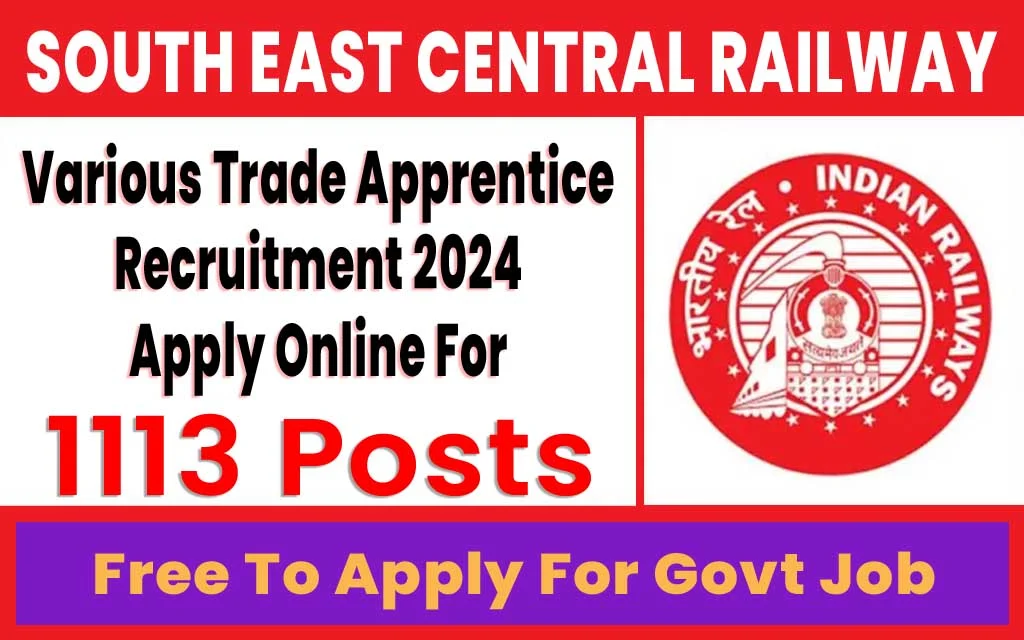 Railway SECR Various Trade Apprentices 2024